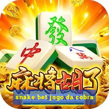 snake bet jogo da cobra